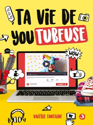 cover image of Ta vie de youtubeuse 3